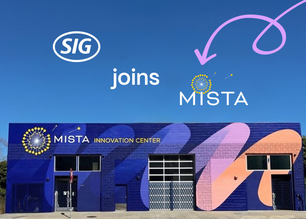 MISTA Welcomes SIG as Its Newest Member for Food Innovation food innovation, MISTA", platform, SIG Food and Beverage Business
