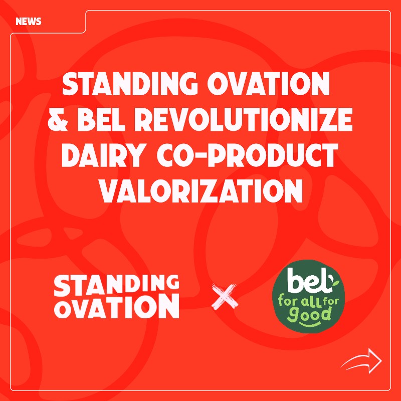 Bel and Standing Ovation Transform the Valorization of Dairy Co-Products Agriculture, co-products, dairy, dairy products, Food Industry, Here are some suggested tags based on the title you provided: Bel, innovation, Standing Ovation, Sustainability, valorisation Food and Beverage Business